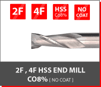 2F,4F HSS End Mill CO8% [No Coat]