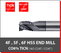 4F,5F,6F HSS End Mill CO8% TiCN [No Coat,Coat]
