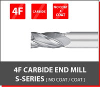 4F Carbide End Mill S-Series [No Coat,Coat]