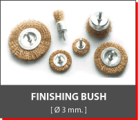 Finshing Bush [dia 3 mm.]